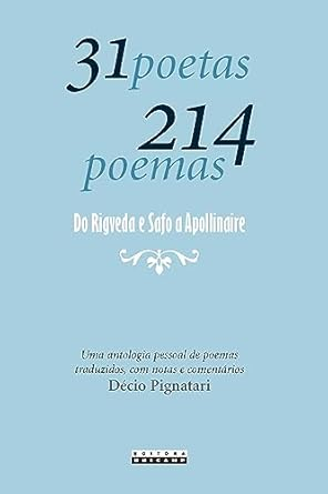 Capa do livro 31 poetas 214 poemas: do Rigveda e Safo a Apollinaire