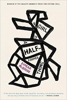 Capa do livro A Girl Is a Half-Formed Thing