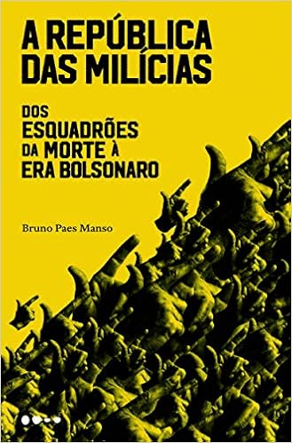 Capa do livro A república das milícias