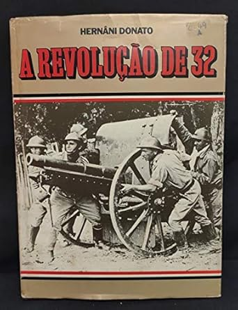 Capa do livro A Revolução de 32