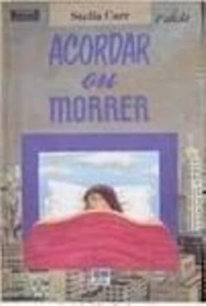 Capa do livro Acordar Ou Morrer 7ª Ed