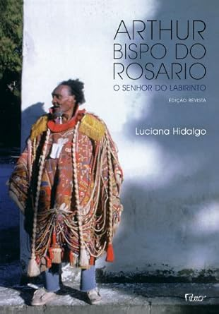 Capa do livro Arthur Bispo do Rosario