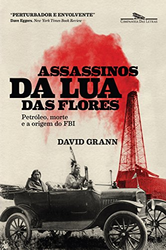 Capa do livro Assassinos da Lua das Flores