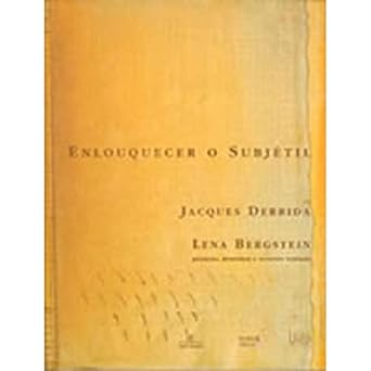 Capa do livro Enlouquecer O Subjetil