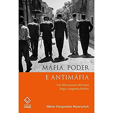 Capa do livro Máfia, poder e antimáfia: Um olhar pessoal sobre uma longa e sangrenta história