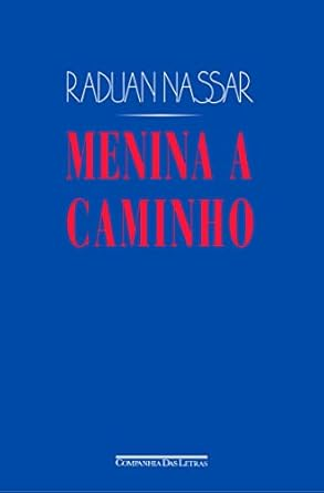 Capa do livro Menina a caminho: E outros textos