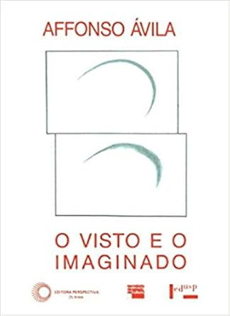 Capa do livro O visto e o imaginado