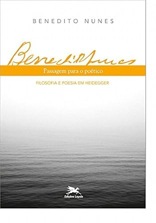 Capa do livro Passagem para o poético: Filosofia e poesia em Heidegger