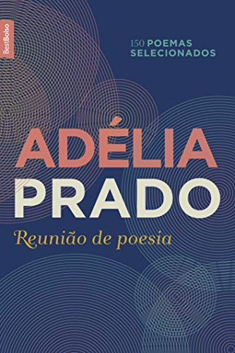 Capa do livro Reunião de poesia: 150 poemas selecionados