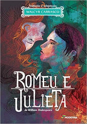 Capa do livro Romeu e Julieta - Série Clássicos Universais