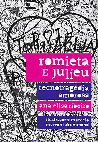 Capa do livro Romieta e Julieu. Tecnotragédia Amorosa