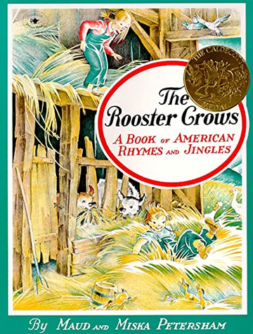 Capa do livro The Rooster Crows: A Book of American Rhymes and Jingles