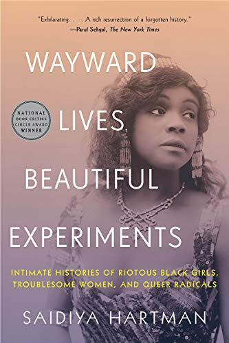 Capa do livro Wayward Lives, Beautiful Experiments